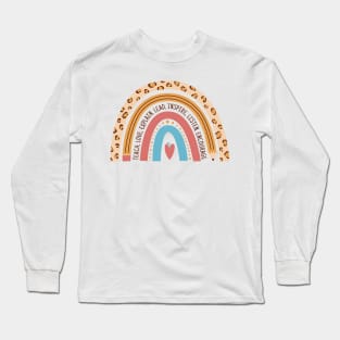 Teach & Inspire: Rainbow Wisdom Long Sleeve T-Shirt